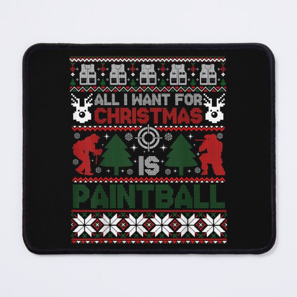 Item preview, I Want For Christmas Is Paintball Ugly Christmas Sweater designed and sold by laurenm233.