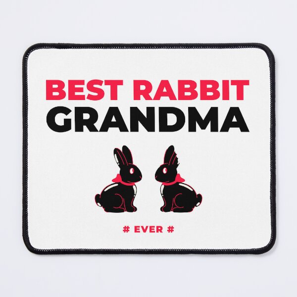Item preview, Best Rabbit Grandma Ever designed and sold by ThingsInMyHead2.