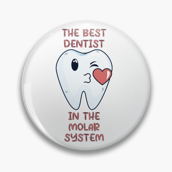 Item preview, Funny Best Dentist ,The Best Dentist In The Molar System,Funny Dental Pun Dentist's Day Gift designed and sold by pedrored369.