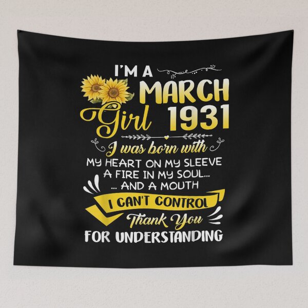 Item preview, I'm A March Girl 1931 Sunflower 91st Birthday  designed and sold by tomekae.
