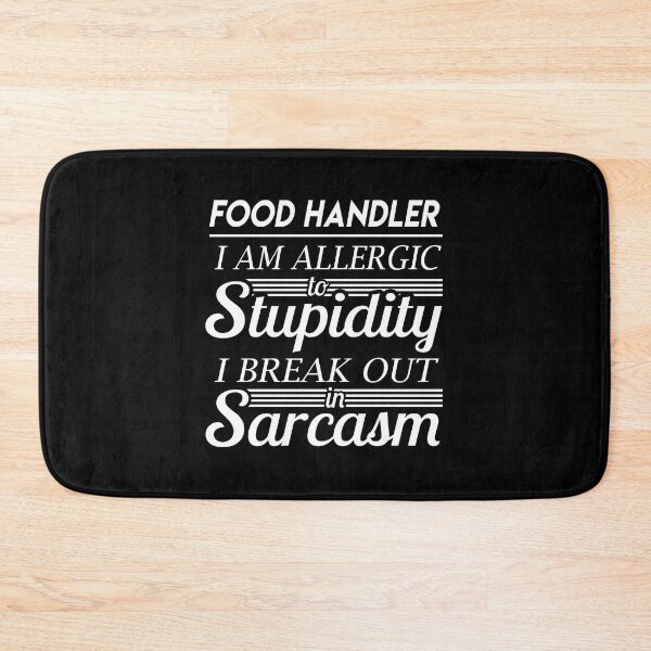 Item preview, Food Handler T Shirt - Sarcasm Job Gift Item Tee designed and sold by alexandraf49.