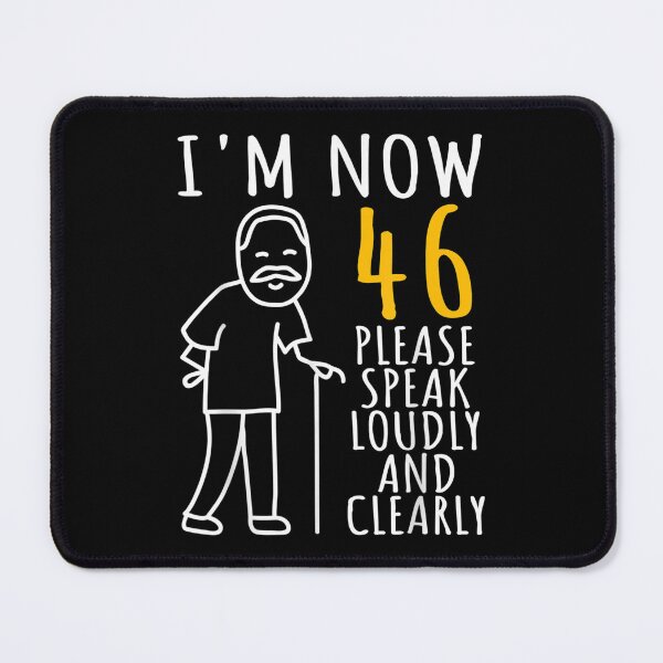Item preview, Mens 46th Birthday For Him I'm Now 46 Years Old Cool Bday  designed and sold by tomekae.