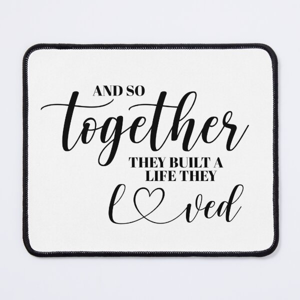 Item preview, And So Together They Built A Life They Loved designed and sold by LeCreateCo.