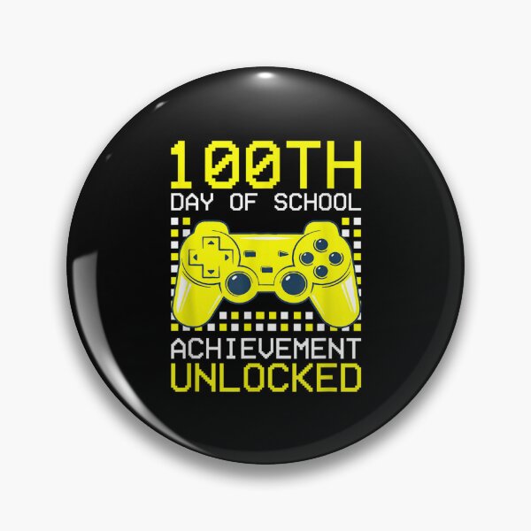 Item preview, Happy 100th Day Of School Achievement Unlocked For Kids  designed and sold by tomekae.