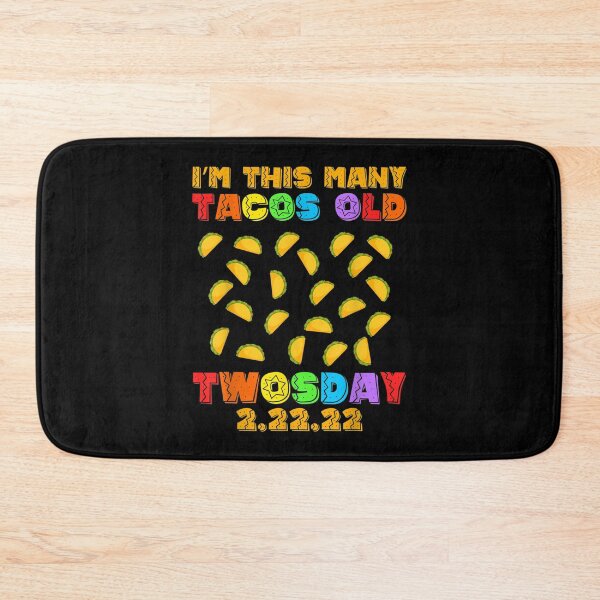 Item preview, Im This Many Tacos Old Birthday Twosday 2 22 22  designed and sold by 77tara.