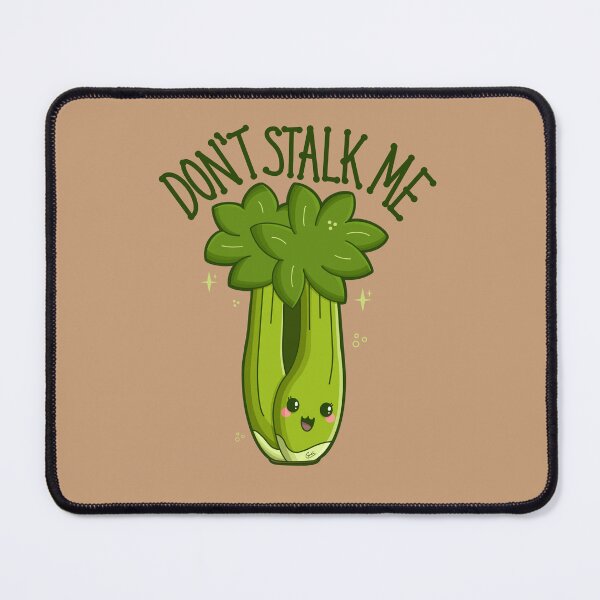 Item preview, “Don’t Stalk Me” Cute Celery Stalk designed and sold by Cyndi Carlson Draws.