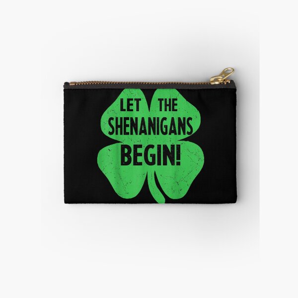 Item preview, Let The Shenanigans Begin Funny St Patricks Day Gift  designed and sold by tomekae.