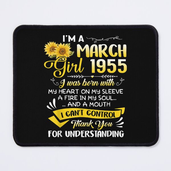 Item preview, I'm A March Girl 1955 Sunflower 67th Birthday  designed and sold by 77tara.