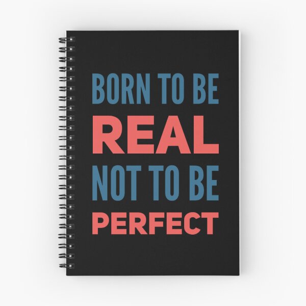 Item preview, Born to be real not to be perfect designed and sold by JOY STORE 45.