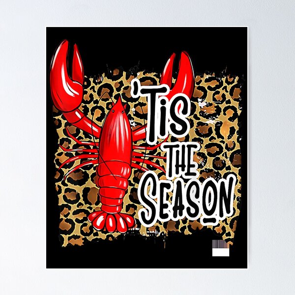 Tis The Season Crawfish Leopard Mardi Gras Carnival Festival T