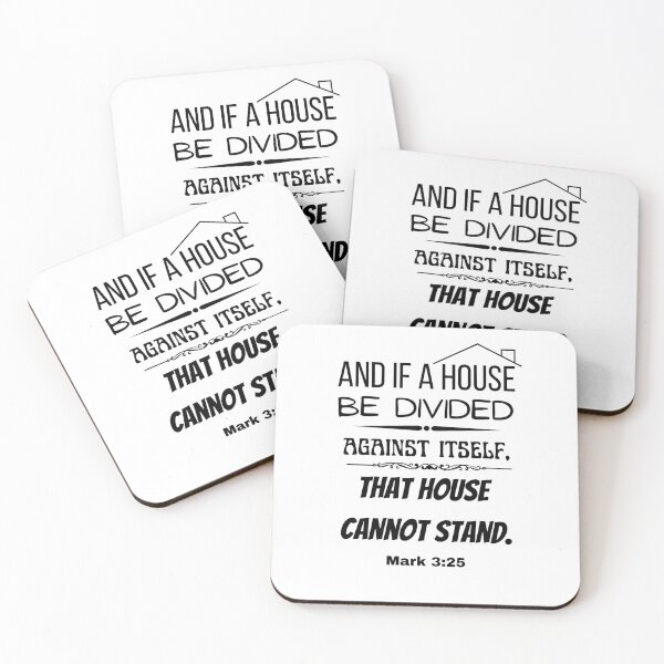 Item preview, A House Divided - Mark 3:25 designed and sold by VerseGifts.