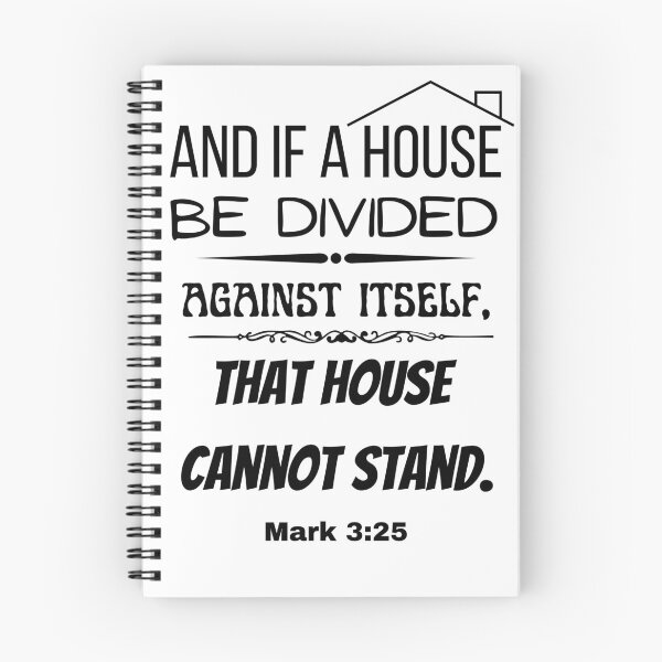Item preview, A House Divided - Mark 3:25 designed and sold by VerseGifts.
