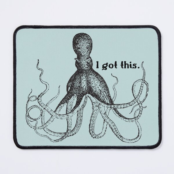 Item preview, Octopus Got This designed and sold by BeaserHive.