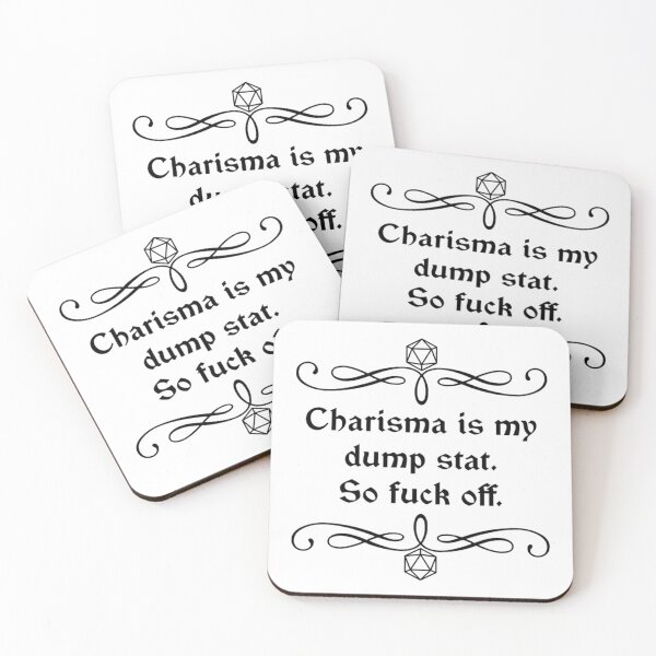 Artikelvorschau, Charisma ist mein Dump-Stat. Also verpiss dich. entworfen und verkauft von BlitZachi.