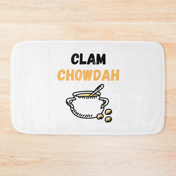 Item preview, Clam Chowdah | National Clam Chowder Day designed and sold by CelebratoryWear.