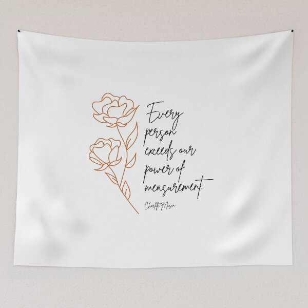 Item preview, Every Person Exceeds Our Power of Measurement - Charlotte Mason // Floral Art Gift for Teachers, Homeschool Moms, Therapists designed and sold by thehomeroom.
