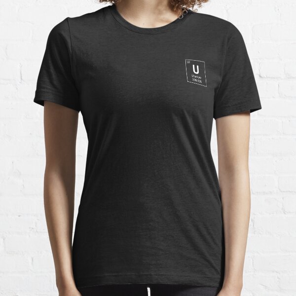 Item preview, URANIUM ELEMENT (White Font) designed and sold by DesignsByER.