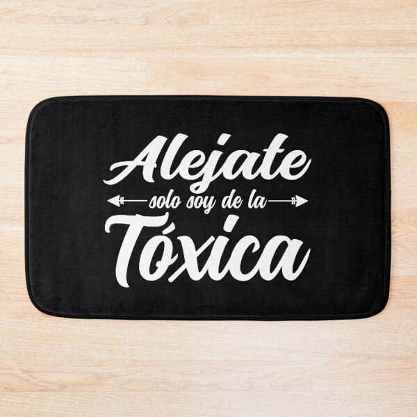 Item preview, Alejate Solo Soy de la Toxica designed and sold by Fast Print Solutions.