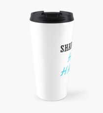 SHARK BAIT HOO HA HA Travel Mug