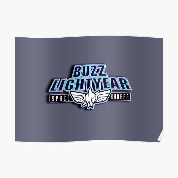 Buzz Lightyear - Space Ranger - Logo Poster by shaz3buzz2