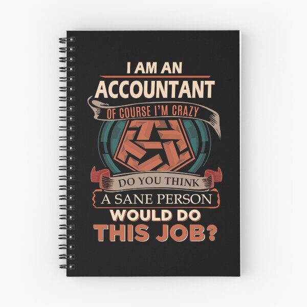Item preview, Accountant T Shirt - Sane Person Job Gift Item Tee designed and sold by vonnie38uo.
