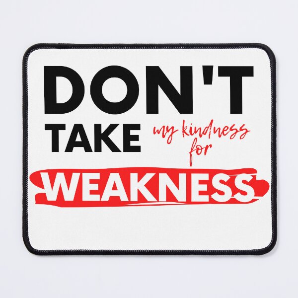 Item preview, Kindness is Strength - Relationship Quotes designed and sold by BcreativeTT.
