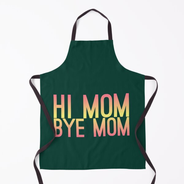 Item preview, Hi mom bye mom. designed and sold by Umiska.