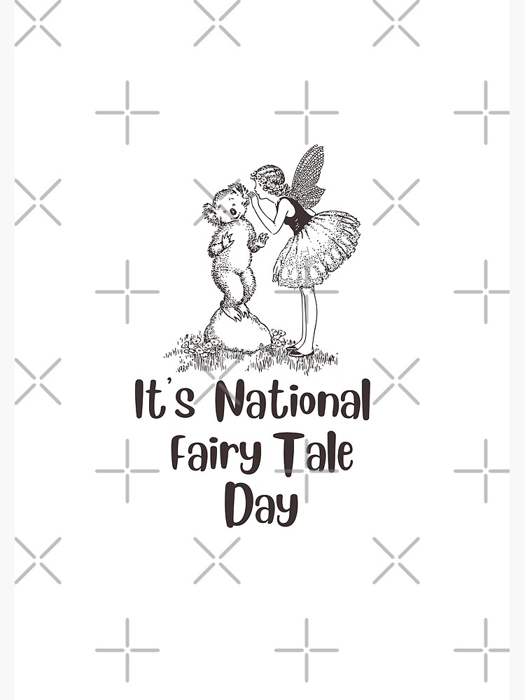 "National Fairy Tale Day Fairy Tale Tell A Fairy Tale" Poster by