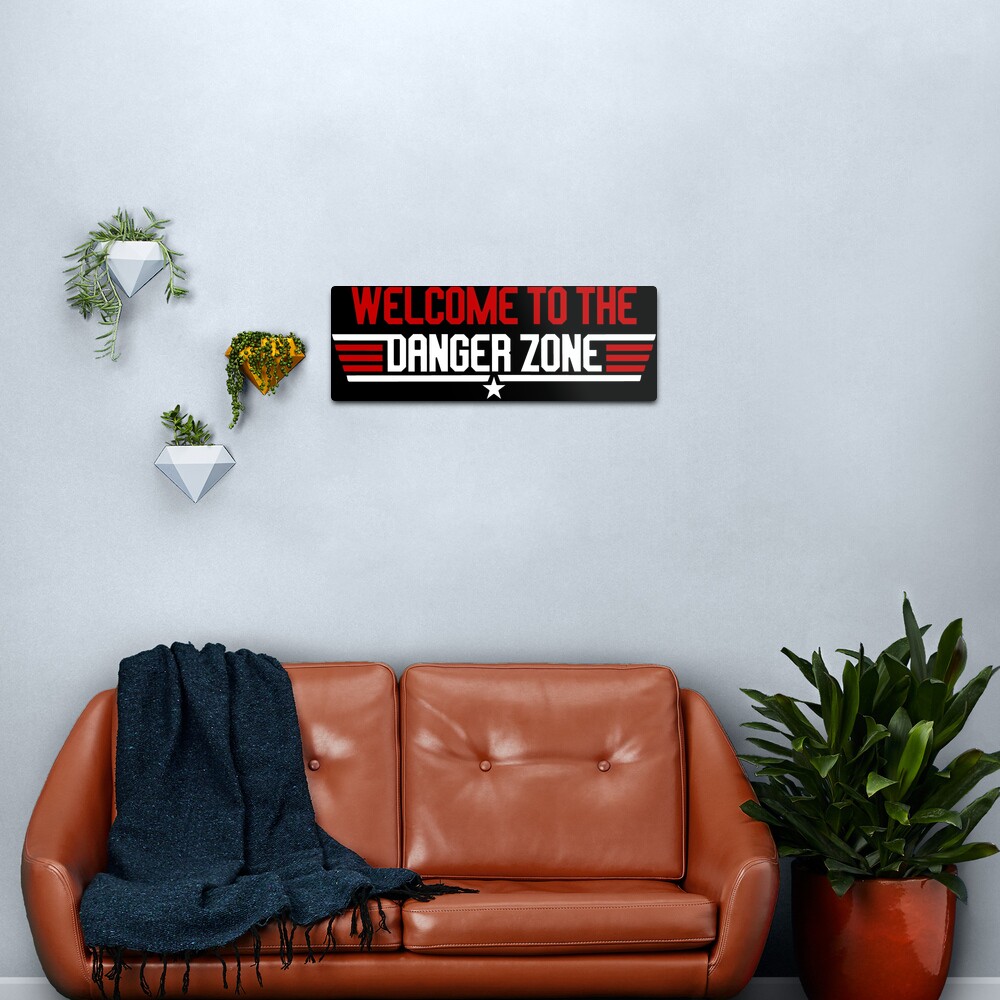 Welcome To The Danger Zone Metal Print