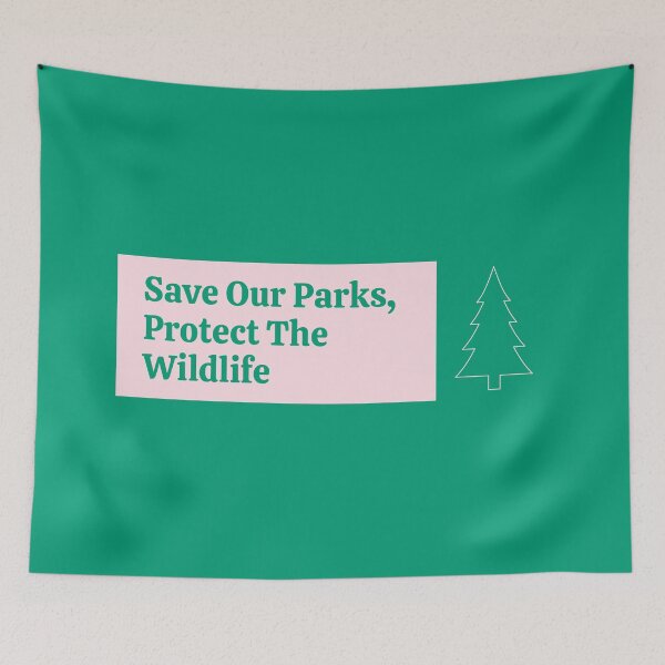 Item preview, Save Our Parks - Protect The Wildlife designed and sold by Picket Club.