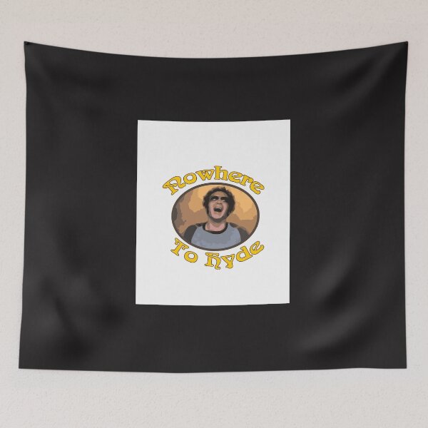 Item preview, 70s Show - Nowhere To Hyde 3 Graphic designed and sold by MeganTurner-17.