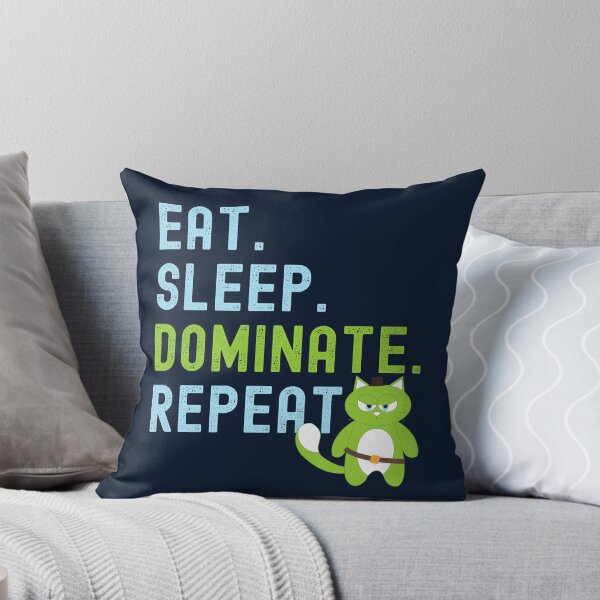 Item preview, Eat Sleep Dominate Repeat-Cat Ruler-Funny Cat-Cat Meme-Funny Kitty-Crazy Cat-Eat Sleep Repeat Cat designed and sold by SighFly52.