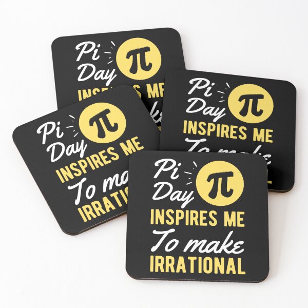 Item preview, Pi Day Inspires Me To Make Irrational | Funny Pi Sayings  designed and sold by chetan786.