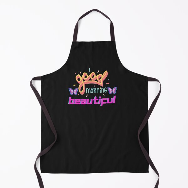 Item preview, Good morning beautiful t-shirt designed and sold by KokoDesigns145.
