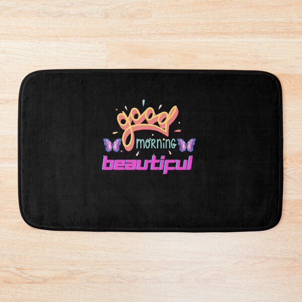 Item preview, Good morning beautiful t-shirt designed and sold by KokoDesigns145.