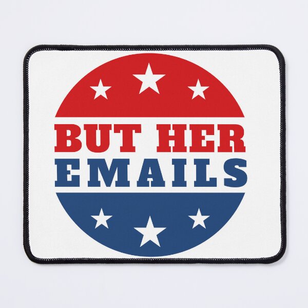 Item preview, But Her Emails (Hillary Clinton) designed and sold by pedrolealmkt.