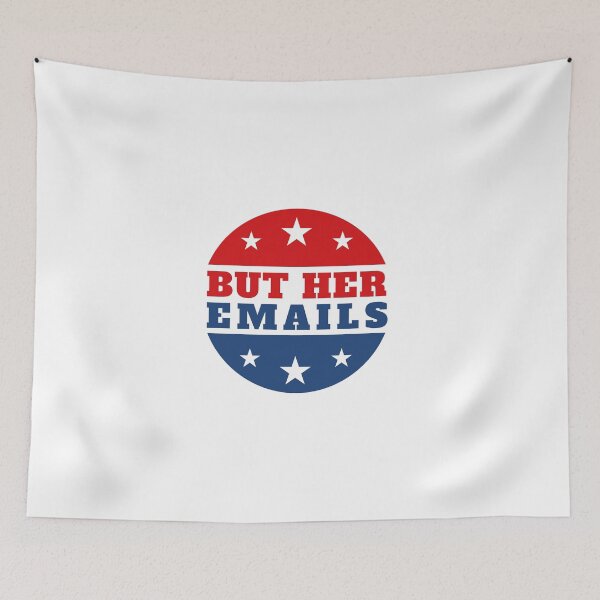 Item preview, But Her Emails (Hillary Clinton) designed and sold by pedrolealmkt.