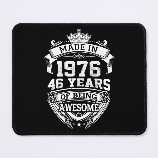 Item preview, 46th Birthday 46 Years Of Being Awesome Made In 1976 designed and sold by AperAmyiah.