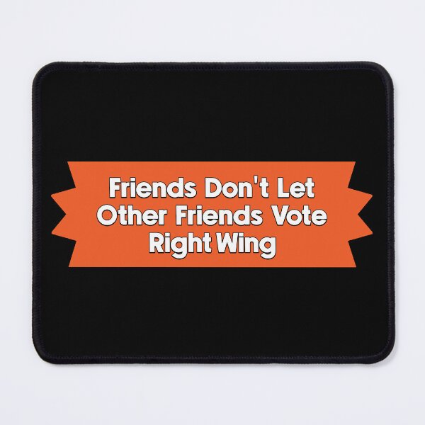 Item preview, Don't Vote Right Wing - Progressive Politics designed and sold by Picket Club.