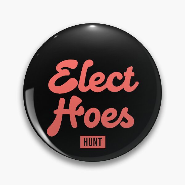 Item preview, Elect hoes Hunt designed and sold by JohnGrandon.