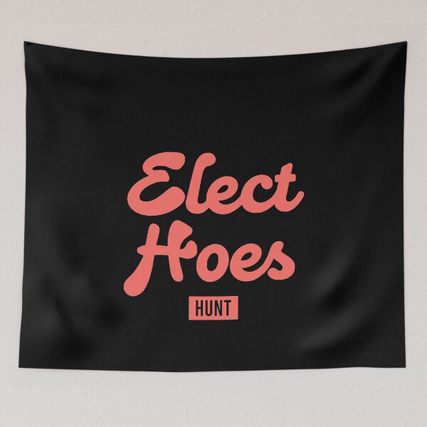 Item preview, Elect hoes Hunt designed and sold by JohnGrandon.