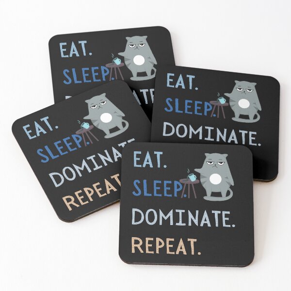 Item preview, Eat Sleep Dominate Repeat-Cat Ruler-Funny Cat-Cat Meme-Funny Kitty-Crazy Cat-Eat Sleep Repeat Cat designed and sold by SighFly52.