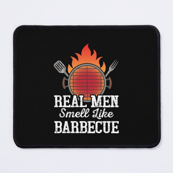 Item preview, Real Men Smell Like Barbecue designed and sold by OutLoudDesigns.