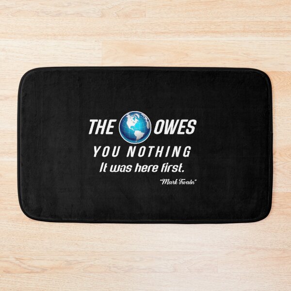 Item preview,  The world owes you nothing. designed and sold by Umiska.