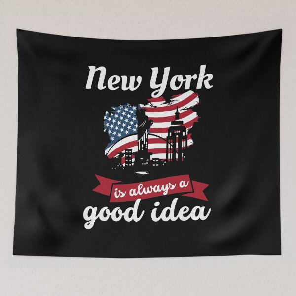 Item preview, New York Is Always A Good Idea Gift For Men Women Kids  designed and sold by JooArtPrints  ★★★★★.