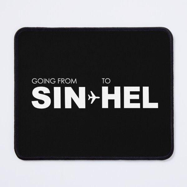 Item preview, going from SIN to HEL designed and sold by Fly Buy Wear.