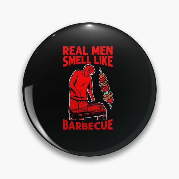 Artikelvorschau, Kopie von Real Men Smell Like Barbecue entworfen und verkauft von OutLoudDesigns.