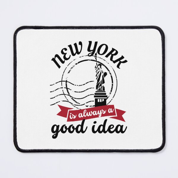 Item preview, New York Is Always A Good Idea Gift For Men Women Kids designed and sold by JooArtPrints ★★★★★.