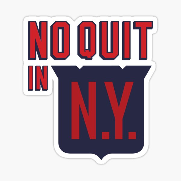 NO QUIT IN NEW YORK  Quites, New york rangers, York