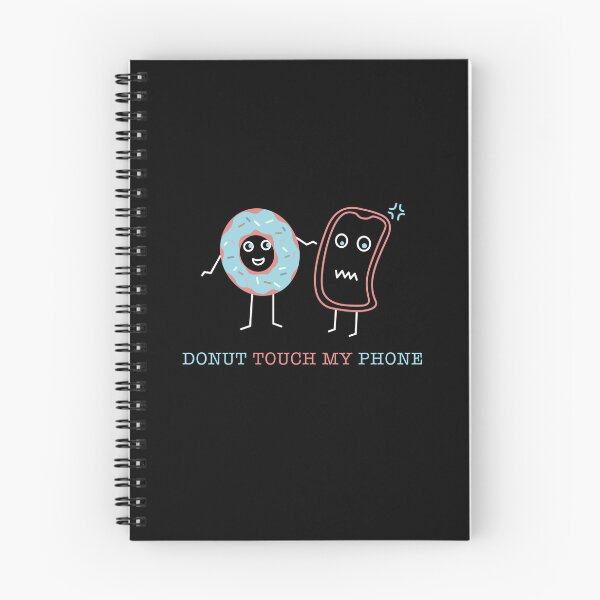 Item preview, DONUT TOUCH MY PHONE | DO NOT TOUCH MY PHONE designed and sold by simonlidesign.